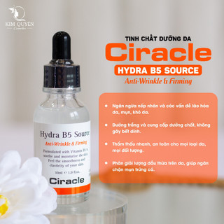 Serum Ciracle Hydra B5 Source Dưỡng Ẩm Phục Hồi Da Tổn Thương, Chống Lão Hóa 30ml