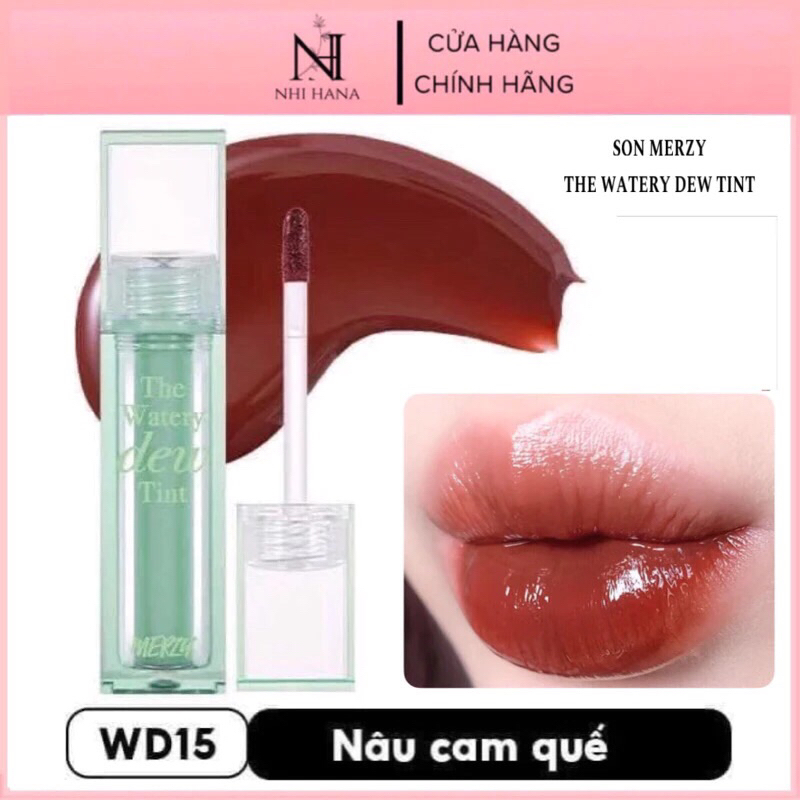 [Màu WD15] Son Tint Bóng MERZY The Watery Dew Tint Vỏ Xanh Lá Màu WD15 Liberty Brick Nâu Gạch Pha Tr