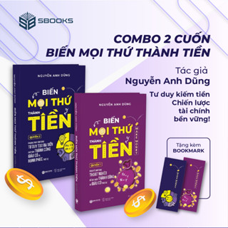 Combo 2 Cuốn Sách: Biến Mọi Thứ Thành Tiền (Quyển 1+2) - SBOOKS OFFICIAL