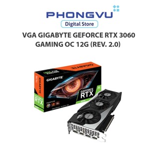 Card màn hình/ VGA Gigabyte GeForce RTX 3060 GAMING OC 12G (rev. 2.0) (N3060GAMING OC-12GD V2) - Bảo hành 36 tháng