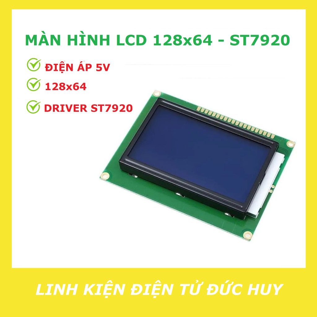 LCD 128x64 ( NỀN XANH DƯƠNG, CHỮ TRẮNG ) - ST7920