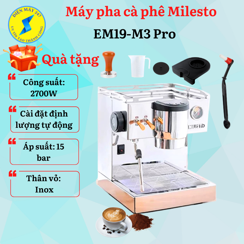 Máy pha cà phê Espresso MILESTO EM19 - M3 Pro - Cài đặt định lượng cà phê - Mới 100%