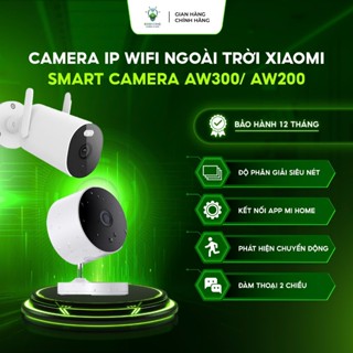 Camera IP Ngoài Trời 3MP Xiaomi Smart Camera AW300 2K, AW200 1080P Đàm Thoại 2 Chiều Đèn Led Ban Đêm Rõ Nét
