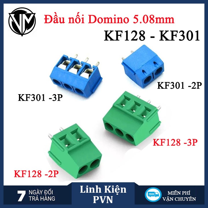 Đầu Nối Domino KF128-2P/3P KF301-2P/3P - Khoảng Cách Chân 5.08mm - Cầu Đấu Terminal Domino