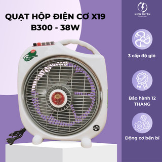   Deal mở bán 30K  Quạt hộp điện cơ X19 B300 điện cơ 1991 5 cánh động cơ bền bỉ 3 chế độ gió bảo hành 12 tháng 