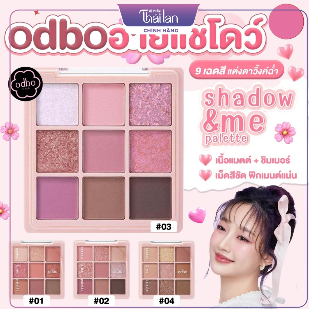 Bảng Phấn Mắt ODBO OD2014 Shadow & Me Palette Bảng 9 Ô Lên Màu Siêu Đẹp