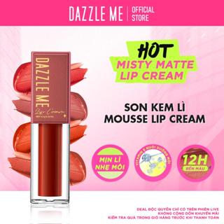   LIVESTREAM  DAZZLE ME Son Kem Lì Siêu Mịn Kháng Nước Lâu Trôi DAZZLE ME Mousse Lip Cream 4.5g 