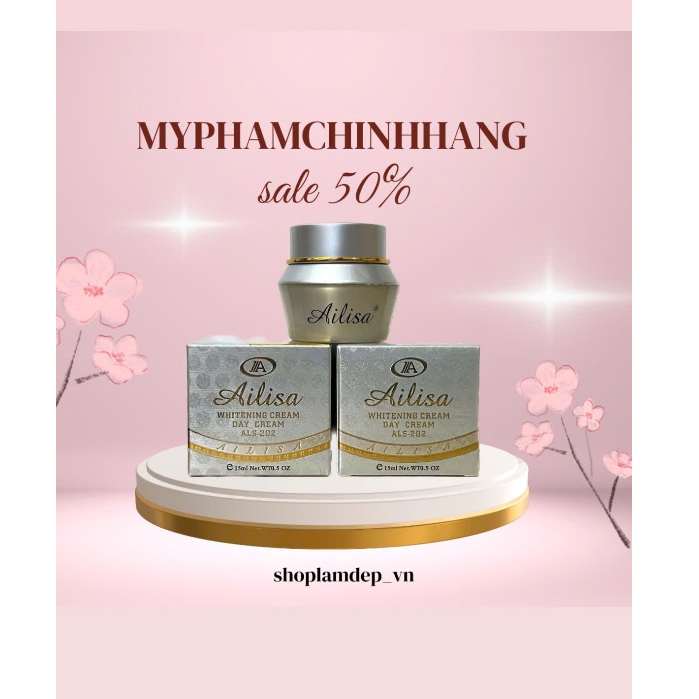 freeship KEM NGÀY AILISA dưỡng da trắng mịn tự nhiên, mờ thâm nám,mờ đốm nâu dưỡng trắng vùng da sạm