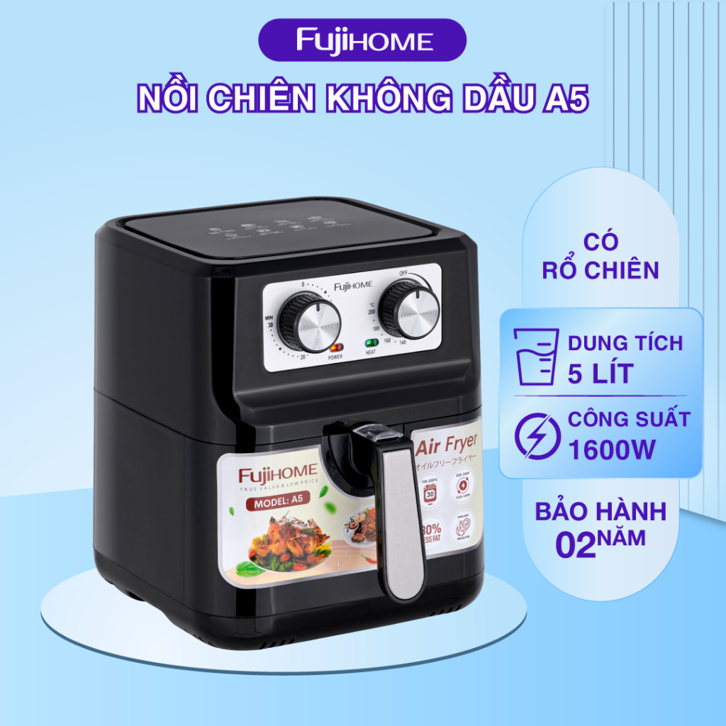 Nồi chiên không dầu Fujihome tự ngắt có chống dính, TẶNG kẹp gắp thức ăn bảo hành 24 tháng