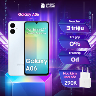 Điện thoại Samsung Galaxy A06 - Hàng chính hãng, Mới 100%, Bảo hành 12 tháng