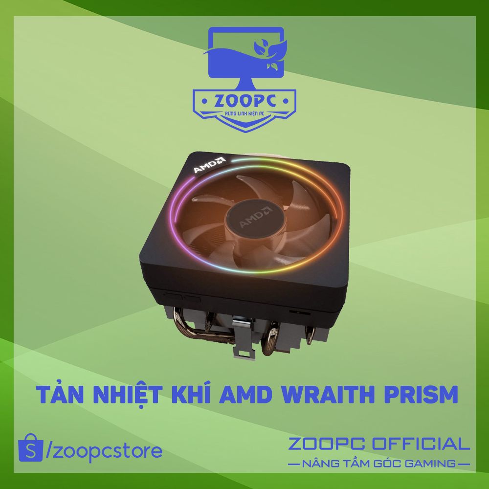 [SẴN GIAO NGAY] Tản nhiệt CPU cao cấp AMD Wraith Prism RGB Mới | ZOOPCSTORE