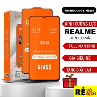 Kính cường lực Full màn Realme Note 50,C67,C53,C51, 5,6,7,8,9/9i/pro,C1,C2,C3,C3i,5i,6i,C11,C12,C15,C17,C20,C21,C21y,C25