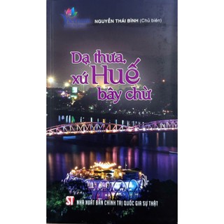 Sách - Dạ Thưa, Xứ Huế Bây Chừ