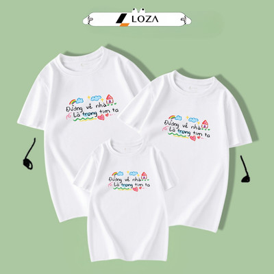 Áo phông gia đình 3,4,5 người in Đường về nhà là vào tim ta chất thun cotton Loza GĐ3118
