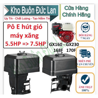 Pô E Hút Gió Máy Xăng 5.5HP - 7.5HP HONDA. Bộ Lọc Gió Động Cơ 168F, GX160, GX200