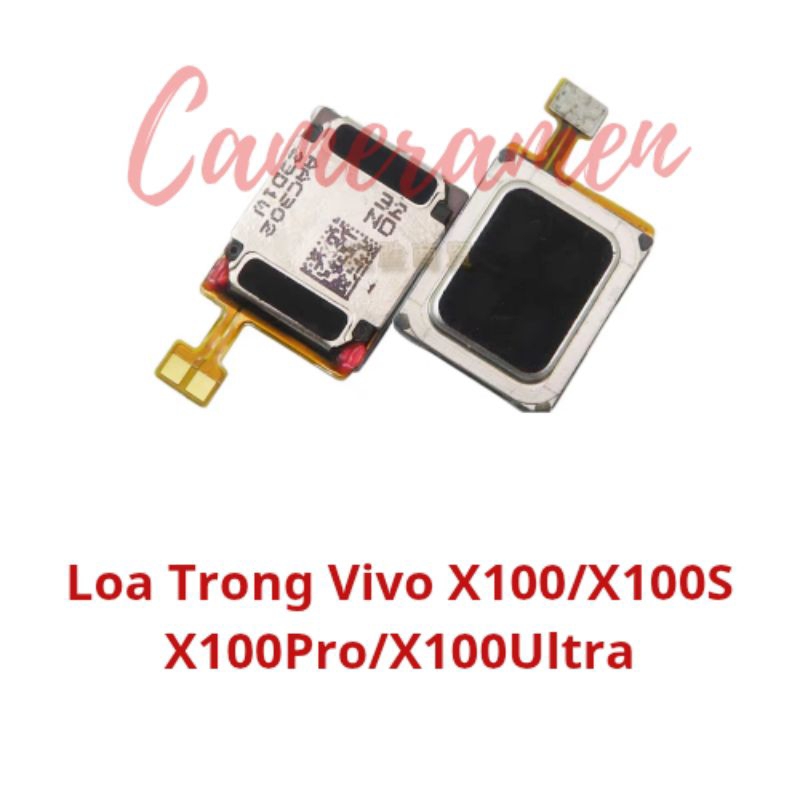 Loa Trong Vivo X100 / X100S / X100 Pro / X100 Ultra