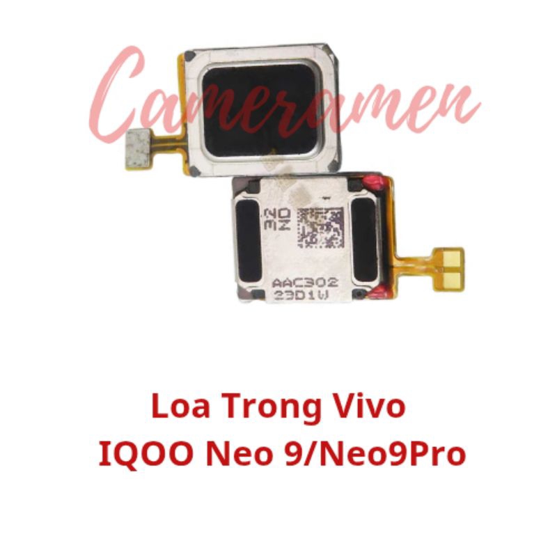 Loa Trong Vivo IQOO Neo 9 / IQOO Neo 9 Pro
