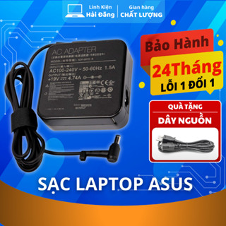 Sạc Laptop Asus Chân to Chân nhỏ 19V 45W 65W 90W Sạc Asus Mới 100% BH Toàn Quốc