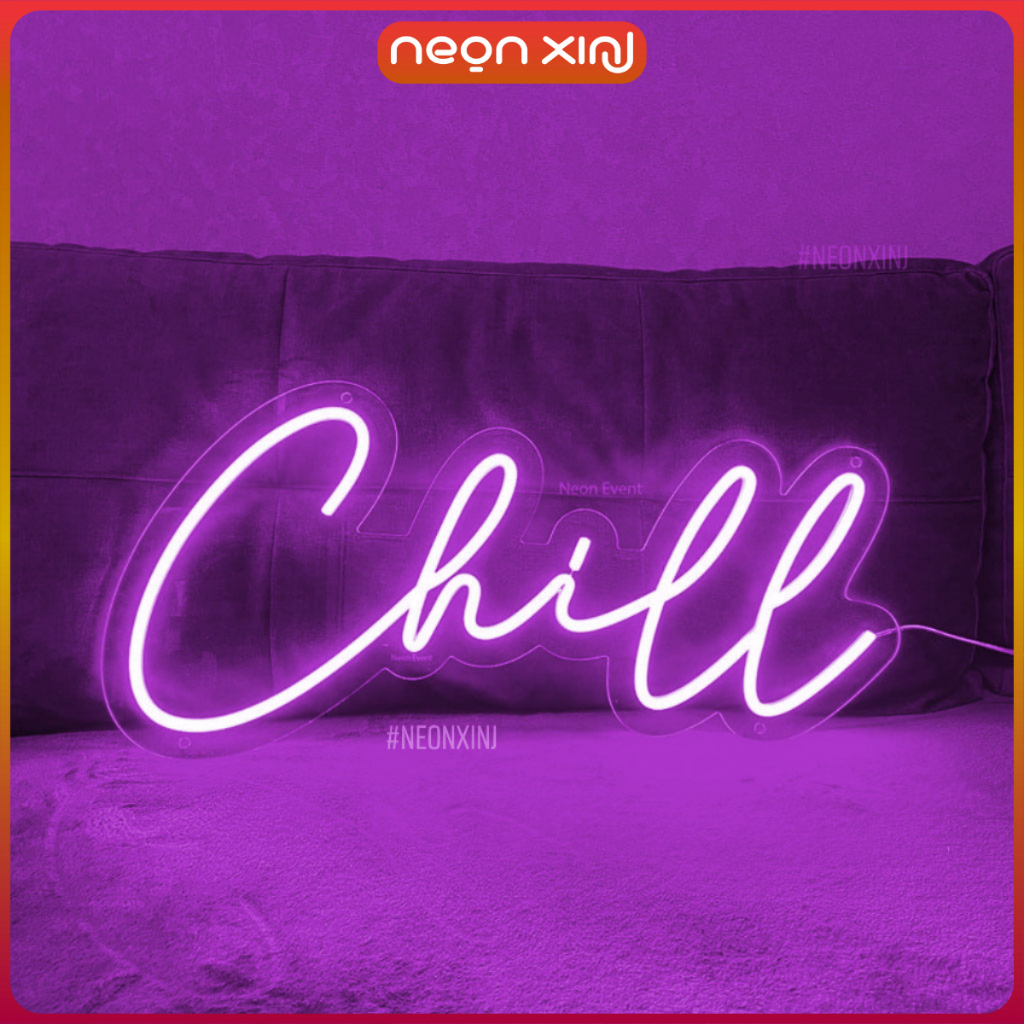 Đèn LED Neon Chữ "Chill" – Decor Góc Thư Giãn, Phòng Ngủ, Quán Cafe Cực Chill