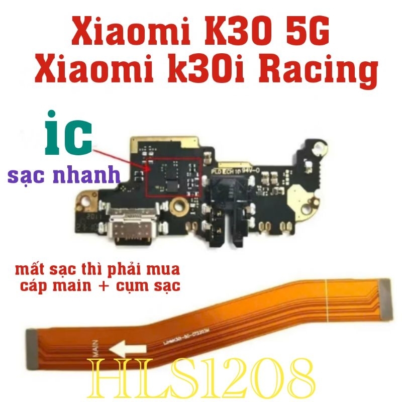 Cụm sạc zin Xiaomi Redmi K30 5G , Redmi K30i (Redmi K30 5G khác với Redmi K30 4G)