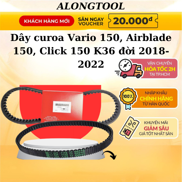 Dây curoa Vario 150, Airblade 150, Click 150 K36 đời 2018- 2022 ALONGTOOL