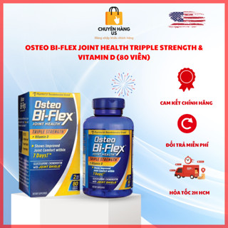 (Date 2027) Viên Uống Xương Khớp Osteo Bi-Flex Joint Health Tripple Strength & Vitamin D 80 viên