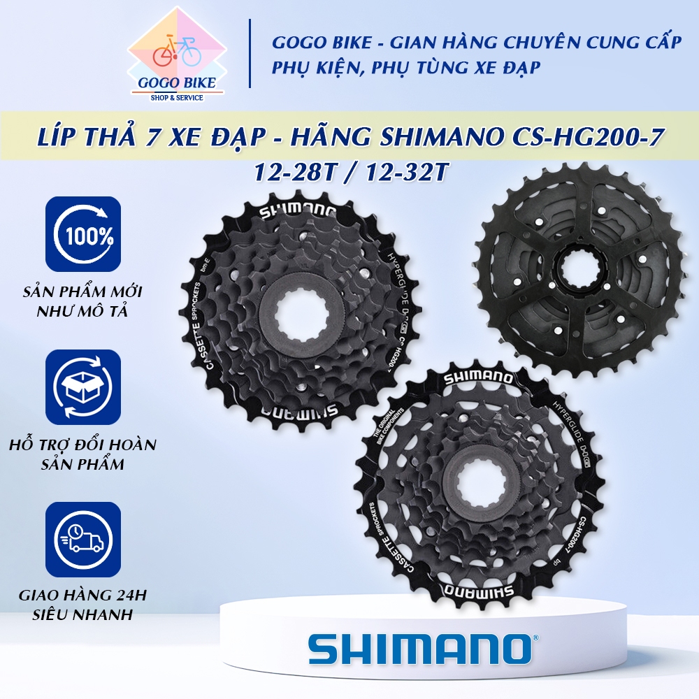 [GoGo Bike] Líp thả líp 7 xe đạp SHIMANO CS HG200 12-28T / 12-32T - Hàng chính Hãng