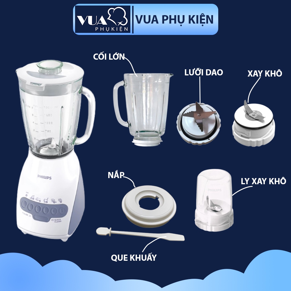 Phụ kiện Máy xay sinh tố Philips HR2115 HR2116 HR2118 linh kiện cối ly xay, lưỡi sao, ron, que khuấy