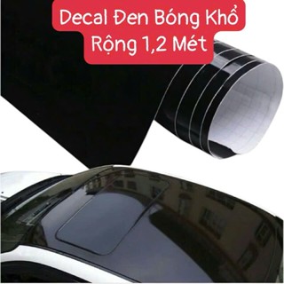  Decal Dán Xe Oto Xe Máy Khổ Rộng 1,2 Mét và Kéo Dài <Đen Bóng Đen Mờ Carbon > Dán Vừa Nóc Ôtô 