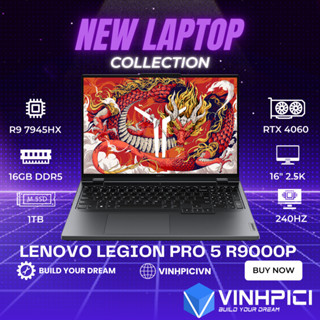Laptop Lenovo Legion Pro 5 R9000P 2024 (R9-7945HX/ RTX 4060/ Ram 16GB/ SSD 1TB/ 16" 2.5K 240Hz)