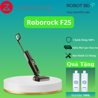   CHÍNH HÃNG  Máy hút bụi lau nhà cầm tay Roborock F25 – Hút + Lau 2 Trong 1 