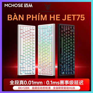 [Hỏa Tốc] Bàn Phím Cơ Gaming Rapid Trigger HE Mchose JET75 | Rapid Trigger | 8000hz | Cấu Hình Cao | Led RGB |TTKeyboard