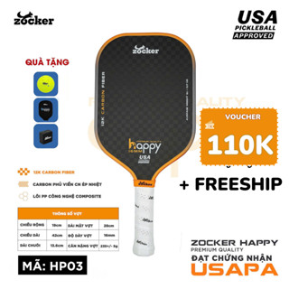 Vợt Pickleball Zocker Happy Premium, mặt vợt 12K carbon fiber đạt tiêu chuẩn USAPA TẶNG túi bảo vệ+1 Tẩy mặt vợt+1 bóng