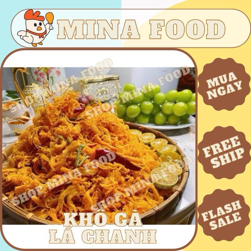 Khô gà lá chanh, gà khô lá chanh, khô gà nhà làm ăn vặt đặc sản khô 1kg