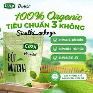 Bột Matcha Cozy Trà Xanh Hữu Cơ Công Nghệ Nghiền Không Sinh Nhiệt Nhật Bản 100g/ 200g/ 500g
