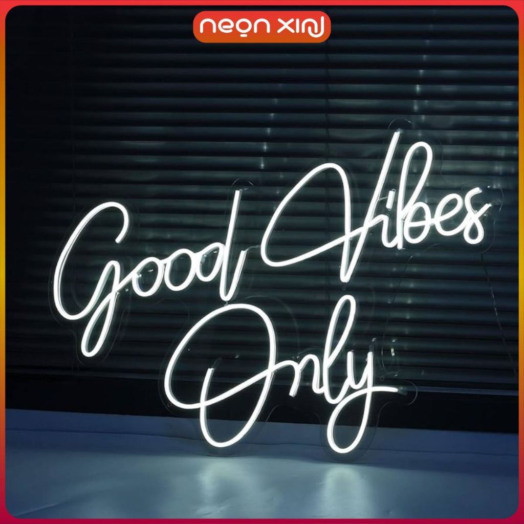 Đèn LED Neon Chữ "Good Vibes Only" – Trang Trí Phòng Chill, Quán Cafe, Studio Năng Lượng Tích Cực