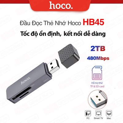 Đầu đọc thẻ nhớ Hoco HB45 - 2IN1 USB to SD/TF hỗ trợ dung lượng thẻ 2TB ,tốc độ truyền 480Mbps, nhỏ gọn tiện lợi