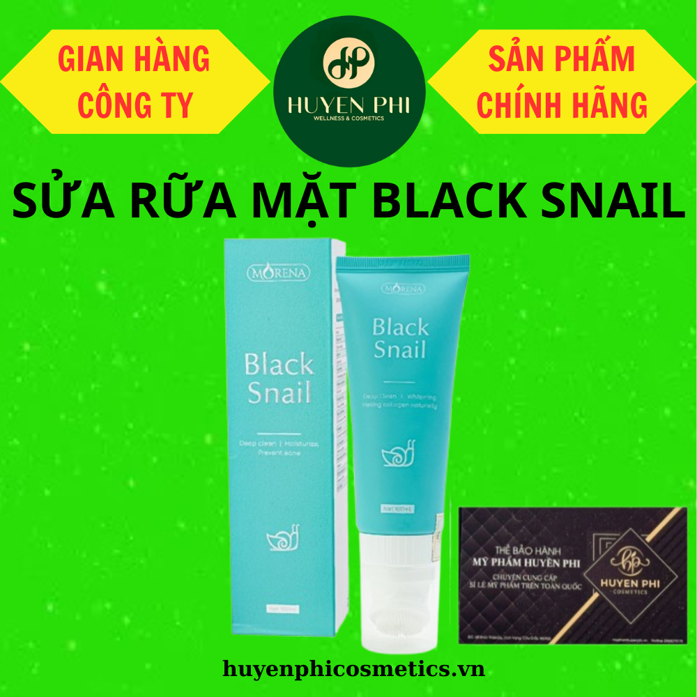 SỮA RỬA MẶT BLACK SNAIL Morena ( Huyền Phi )