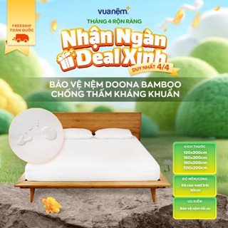 Bảo vệ nệm Doona Bamboo 30cm chống bụi bẩn nấm mốc, khử mùi thoáng khí, thoát nhiệt tối ưu