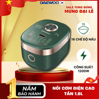 Nồi cơm điện cao tần 16 chế độ nấu 1.8L Daewoo công suất 1200w DWRC-G411IH
