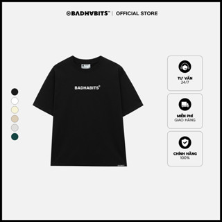 Áo Thun Unisex BAD HABITS Basic Tee - Local Brand Chính Hãng