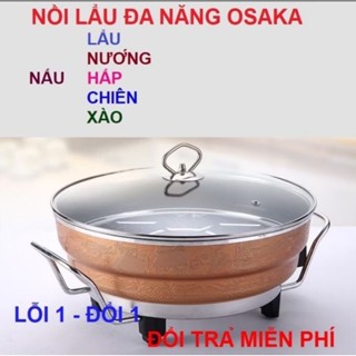 Chảo Lẩu Điện Đa Năng Osaka - Nấu Lẩu, Xào, Chiên Tiện Lợi