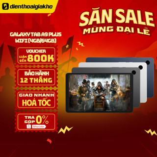 Máy Tính Bảng Samsung Galaxy Tab A9 Plus WIFI 4GB/64GB Chính Hãng, Bảo Hành 12 Tháng