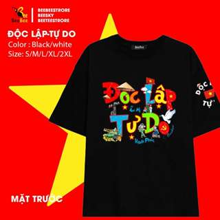 Áo Thun Unisex BEEBEE yêu nước hình in ĐỘC LẬP TỰ DO lá cờ Việt Nam sắc nét chất cotton phù hợp cho cả nam và nữ