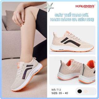 Kaleea T12 - Giày Thể Thao Nữ Đi Siêu Nhẹ Sneaker đi tập gym, chạy bộ, thê thao nhẹ nhàng