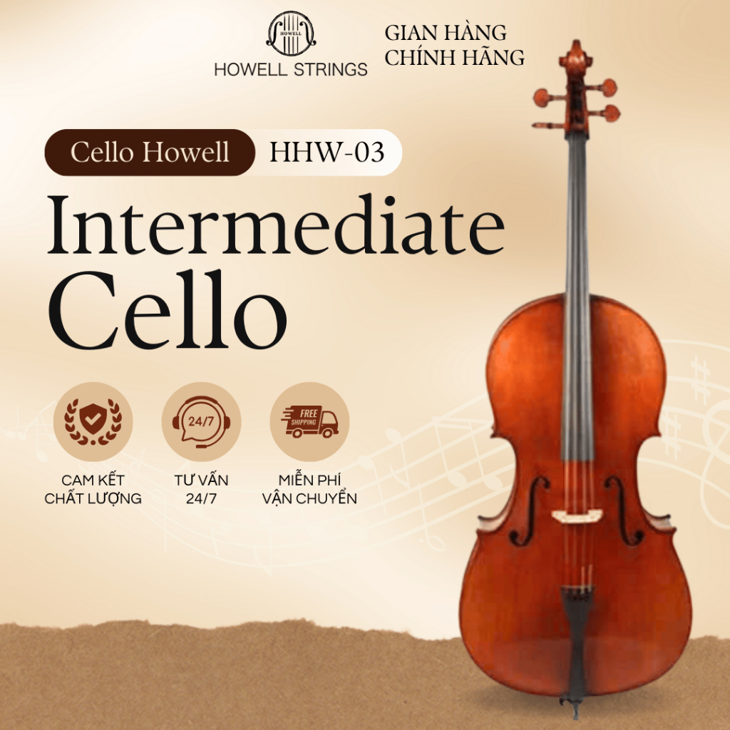 Đàn Cello HOWELL STRINGS Intermediate Model 3 – Dòng Đàn Cello Tầm Trung Cho Người Chơi Level 5-8 (A