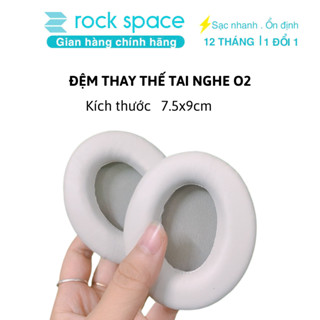 Đệm thay thế tai nghe Headphone Tai nghe bluetooth chụp tai Rockspace O2