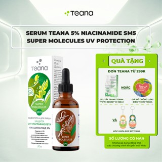 Serum Teana 5% Niacinamide SM5 Super Molecules UV Protection kiềm dầu, ngừa mụn, mờ thâm và bảo vệ da tối ưu - 30ml