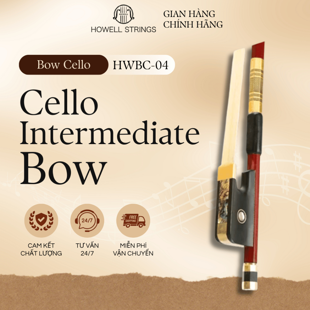 Cung Vĩ Cello HOWELL STRINGS Intermediate Bow Model 4 – Vĩ Tầm Trung Level 5-7 (ABRSM) | HWBC-04