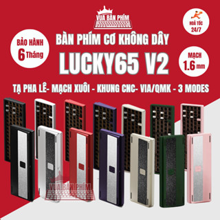 [HÀNG SẴN] Kit bàn phím cơ không dây lucky 65 V2 | lucky65 v2 tạ pha lê, nhôm cnc , 3 mode, mạch xuôi , hotswap, led rgb